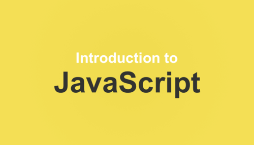 Introduction to JavaScript