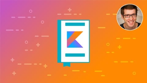 Kotlin for Beginners: Learn Programming With Kotlin