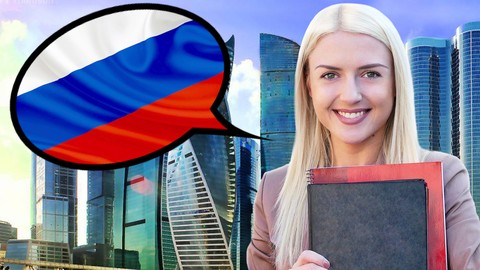 Master Business Russian - Speak Russian Language like a Boss