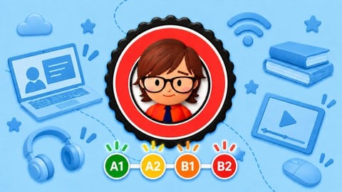 Full English Course: Master A1, A2, B1, B2 Levels