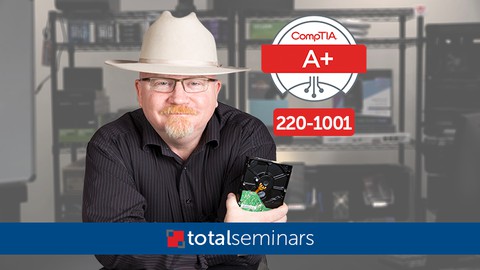 TOTAL: CompTIA A+ Certification (220-1001).