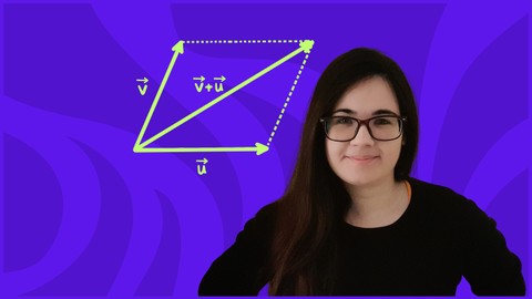 Vectors for Math and Calculus: A Complete & Practical Course