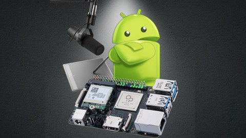 Visual Embedded Android (AOSP) with Drawings and Practice