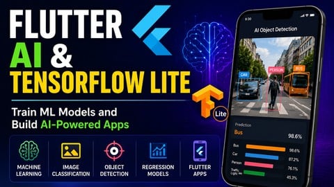 Flutter AI & TensorFlow Lite – Train ML Models & Build Apps