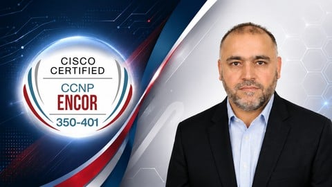 CCNP Advanced Enterprise 350-401 ENCOR Part2/2