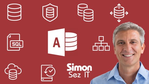 Ultimate Microsoft Access 2016 Course - Beginner to Expert