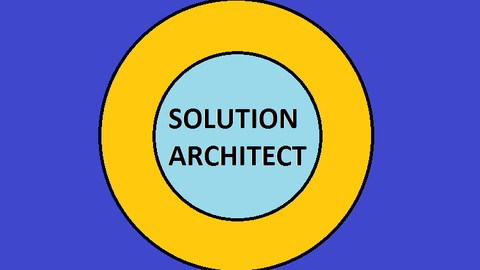 The Best Solution Architect - A Complete Understanding