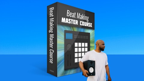 Beat Making Master Course: How to Get Started Making Beats!