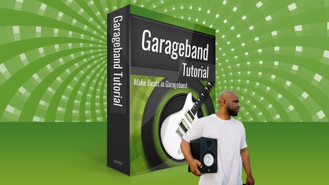 GarageBand Tutorial: Make Beats in GarageBand