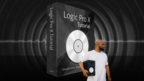 Logic Pro X Tutorial - Introduction to Making Music in Logic