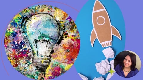 Skyrocket Your Creativity and Get Better Ideas: 7 Easy Ways