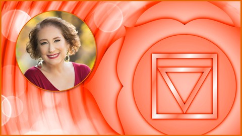 Healing Your Sacral Chakra