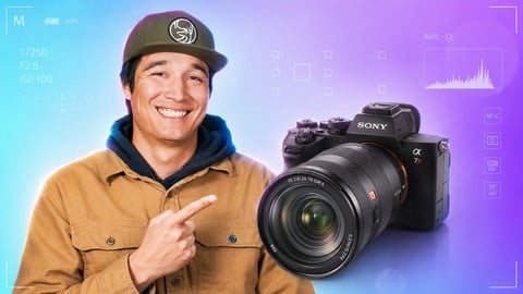 Sony Photography: Getting Started with Your Sony Camera