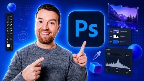 Adobe Photoshop Masterclass with Photoshop + AI Updates