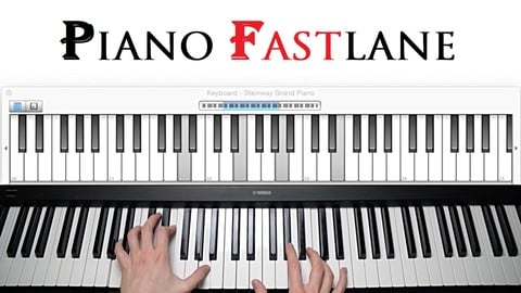 Piano Fastlane - From ZERO to HERO with Piano & Keyboard