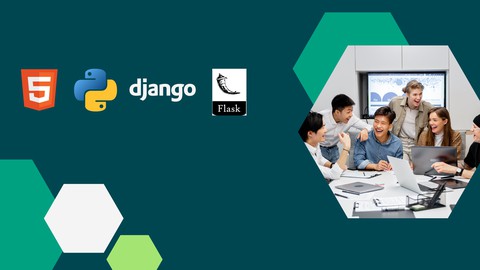 Python,Django And Flask,HTML 5 Framework Full-Stack Course