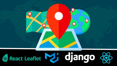 Django + React : Build a Location-Based Real Estate Website