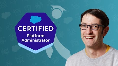 Salesforce Certified Platform Administrator (Mar 2026)