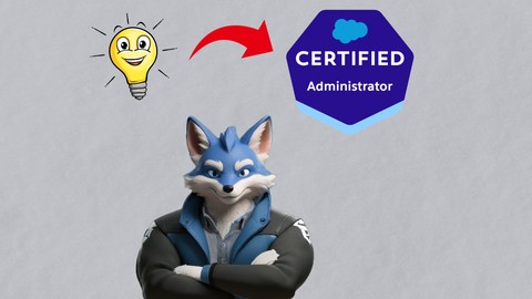 Salesforce Certified Administrator - Full Course
