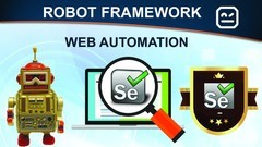 Learn Robot Framework (Selenium) from Industry Experts-22+hr