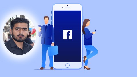 Facebook Ads 101. Complete Facebook Ads & Marketing Course