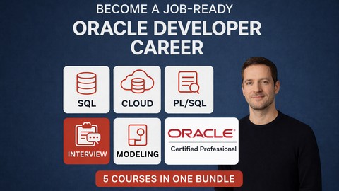 Complete Oracle Database Developer Course ( 5 in 1 )