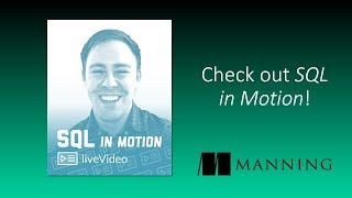 SQL in Motion