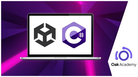 Unity C# Game Development: Learn C# Unity From Scratch