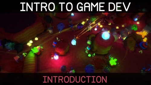 Introduction to Game Development (Unity and C#)