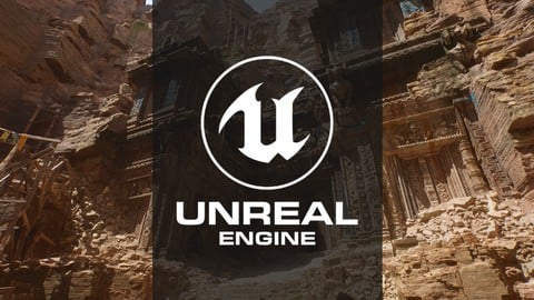 Unreal Engine 4: For Absolute Beginners