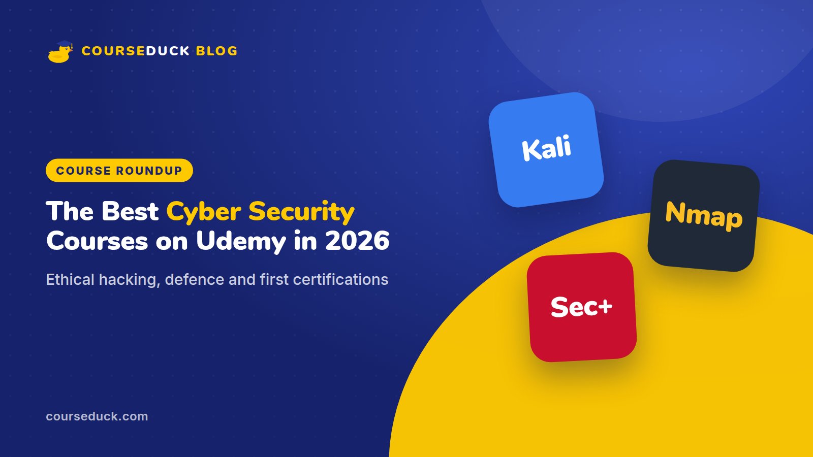 CourseDuck blog cover: the best cyber security courses on Udemy in 2026