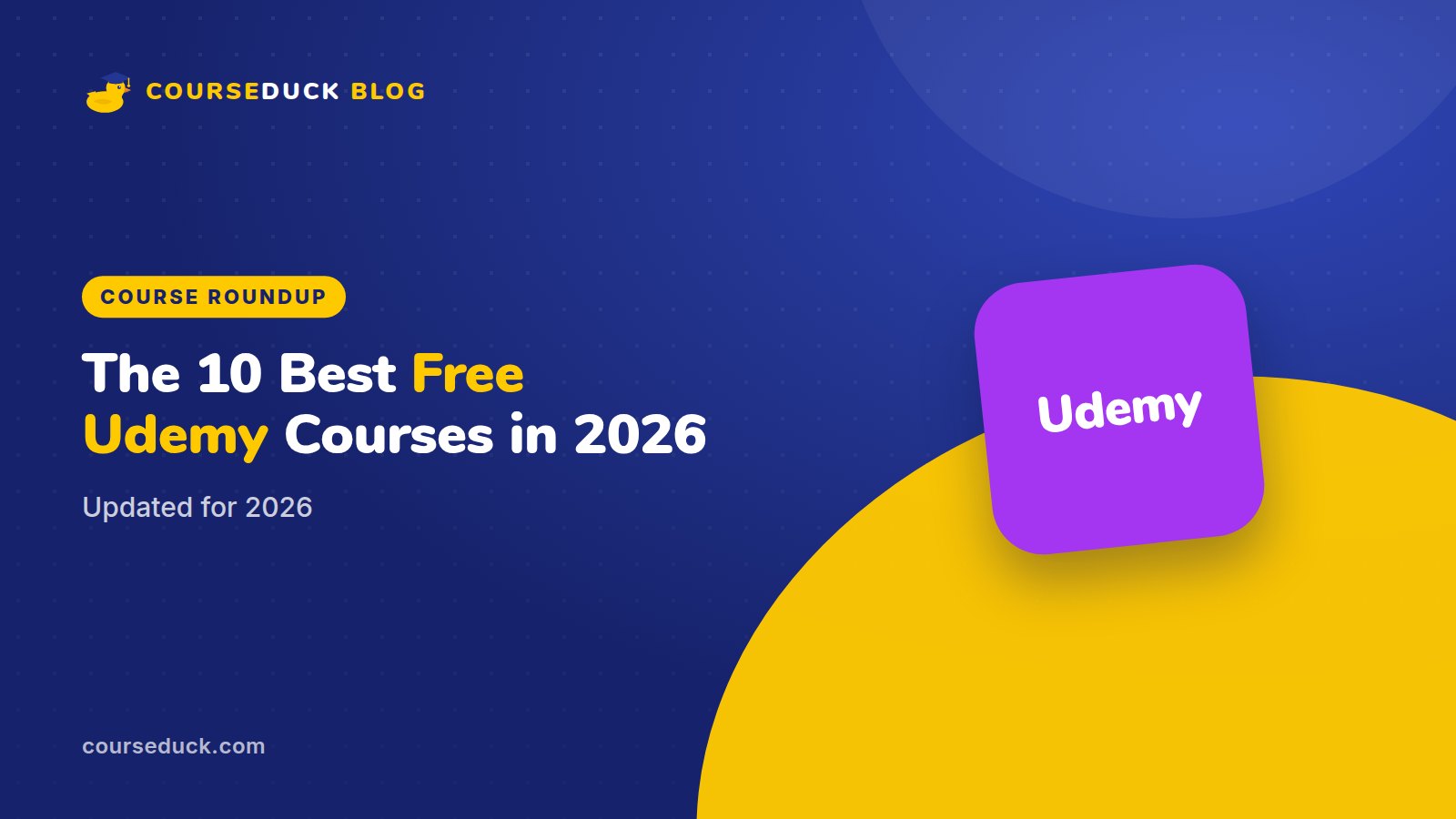 The 10 Best Free Udemy Courses in 2026, CourseDuck blog cover
