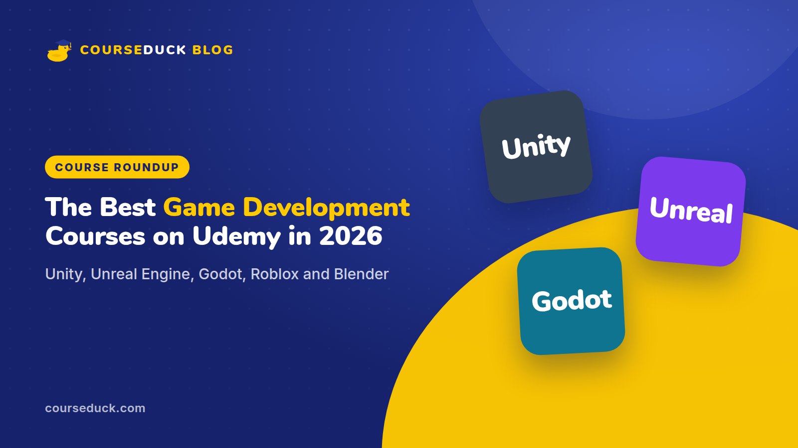 The Best Game Development Courses on Udemy in 2026: Unity, Unreal Engine, Godot, Roblox and Blender