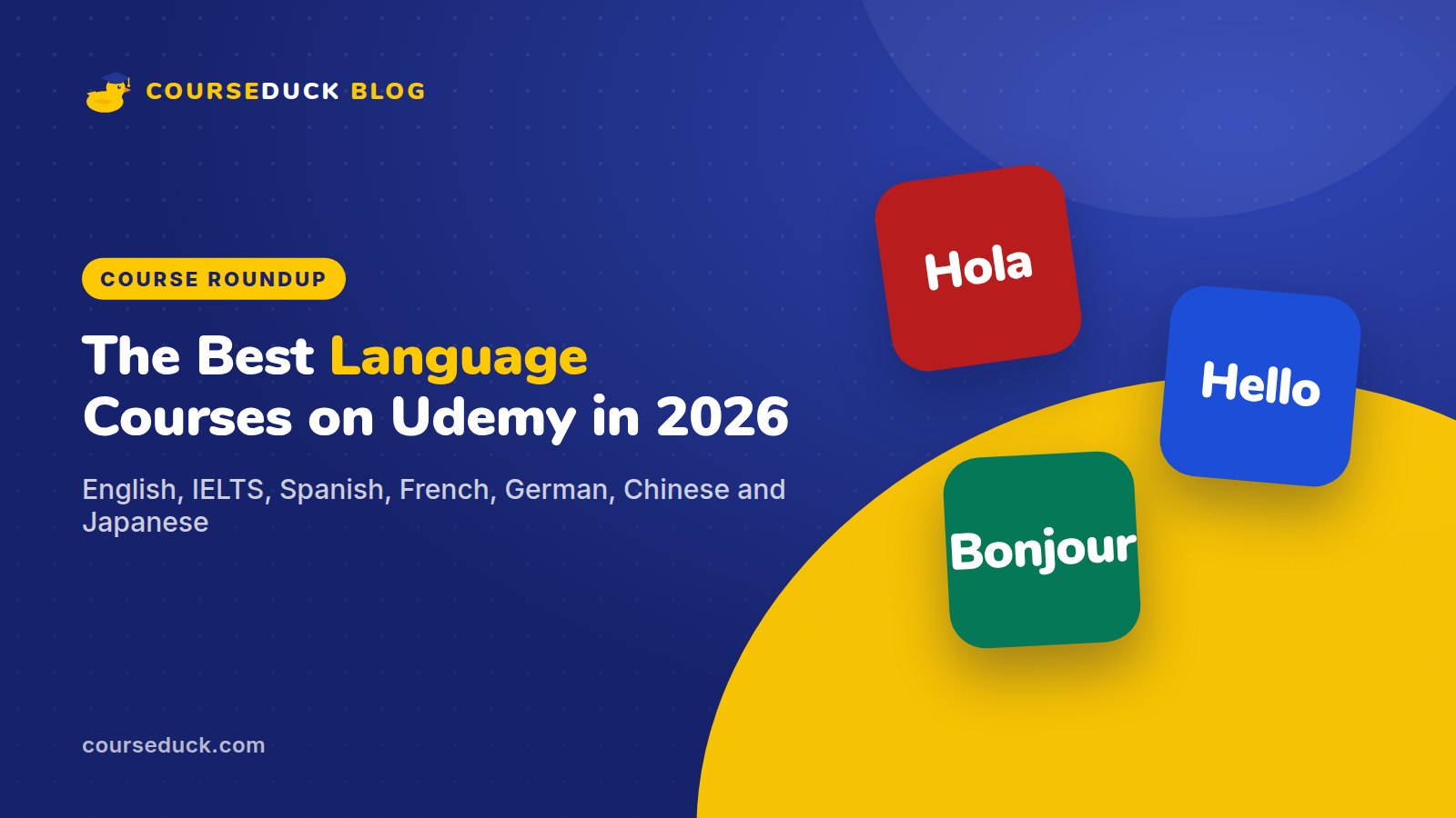 The Best Language Learning Courses on Udemy in 2026: English, IELTS, Spanish, French, German, Chinese and Japanese