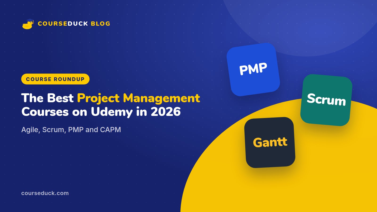 CourseDuck blog cover: the best project management courses on Udemy in 2026