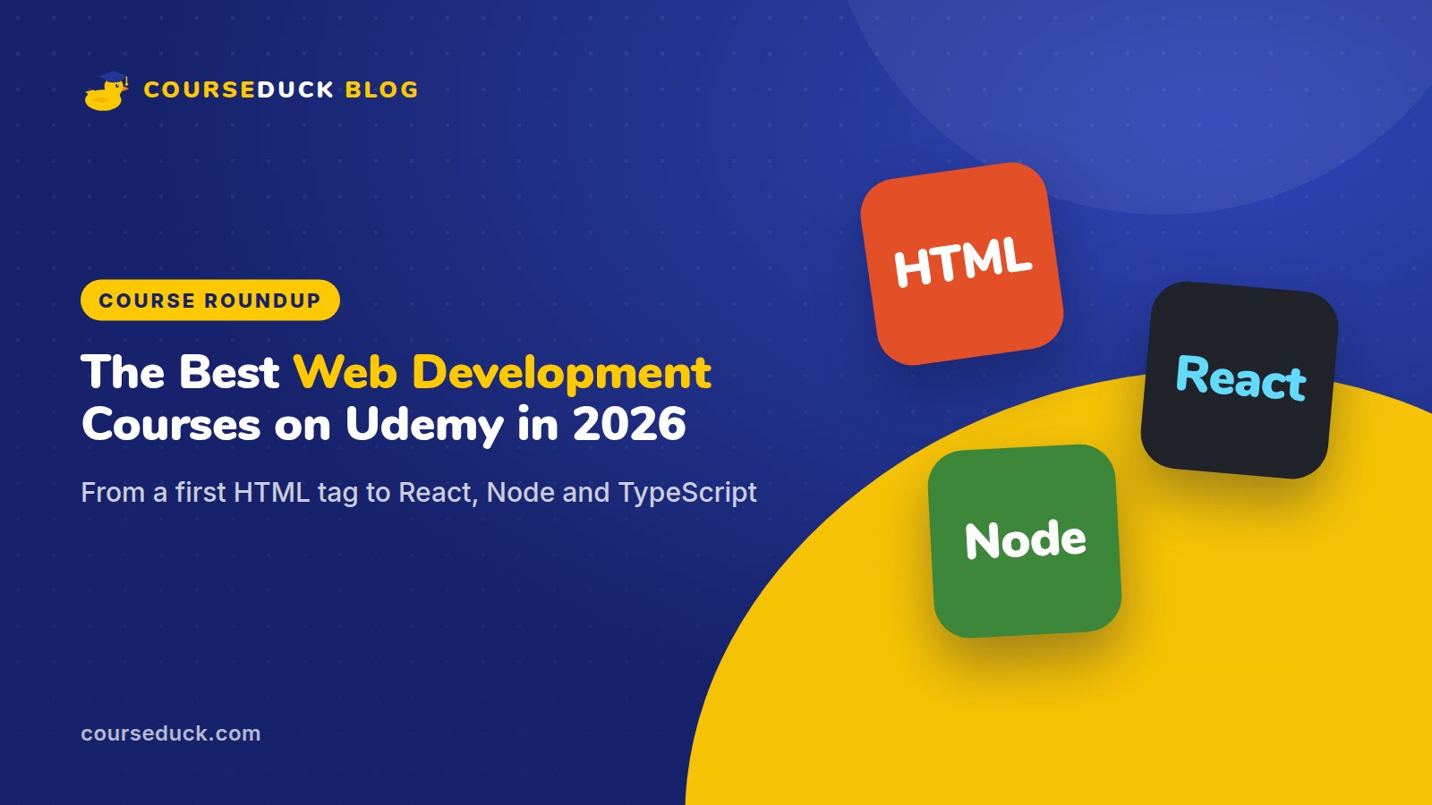 CourseDuck blog cover: the best web development courses on Udemy in 2026